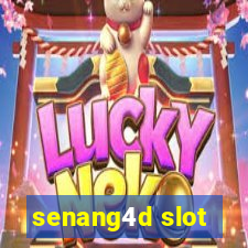 senang4d slot