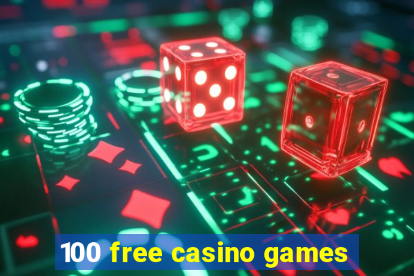 100 free casino games