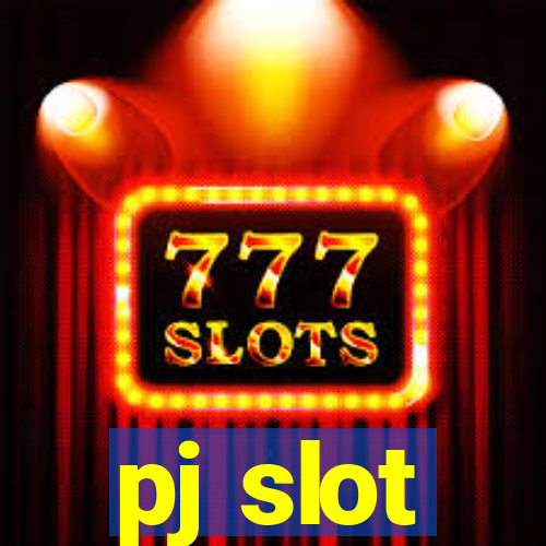 pj slot