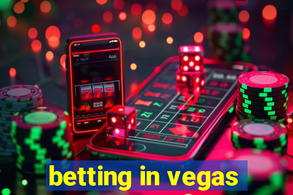 betting in vegas