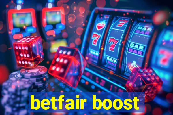 betfair boost