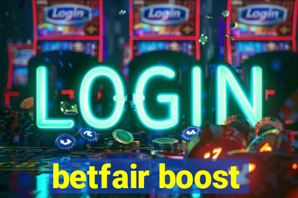 betfair boost