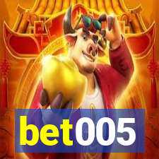 bet005