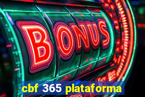 cbf 365 plataforma