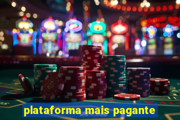 plataforma mais pagante