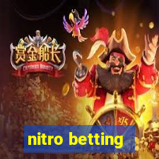 nitro betting