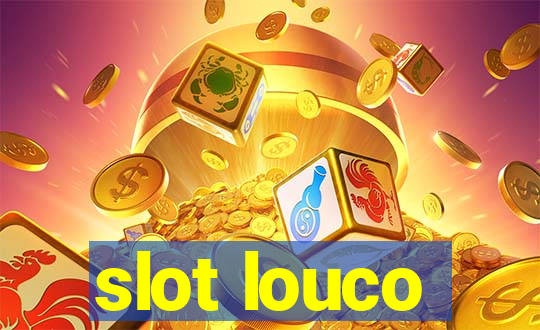 slot louco