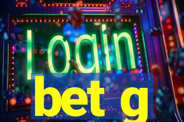 bet g