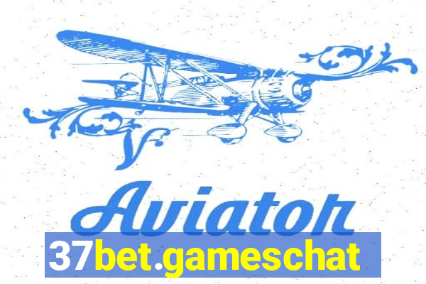 37bet.gameschat