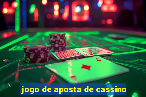 jogo de aposta de cassino