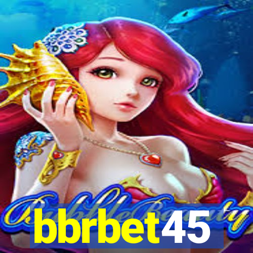 bbrbet45