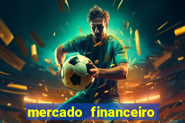 mercado financeiro eduardo fortuna