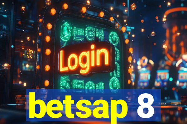 betsap 8