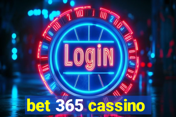 bet 365 cassino