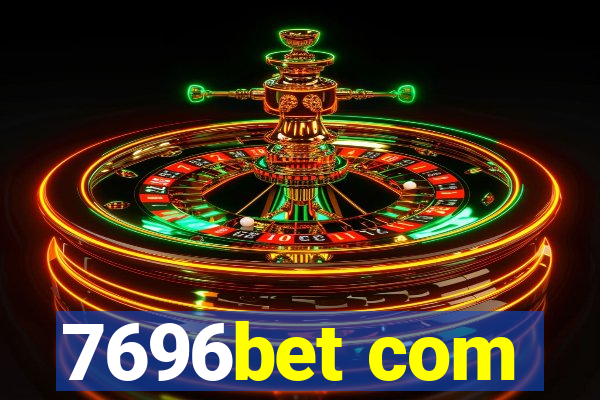 7696bet com