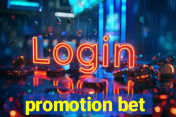 promotion bet