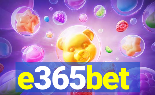 e365bet