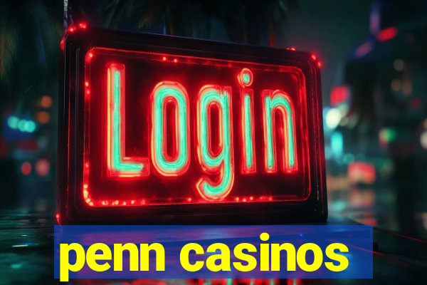 penn casinos