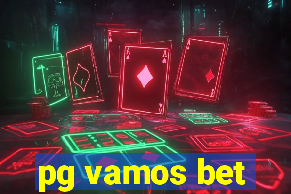 pg vamos bet