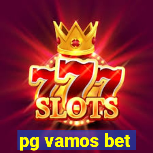 pg vamos bet