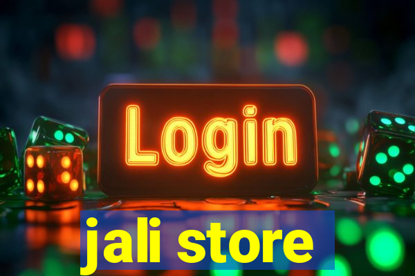 jali store