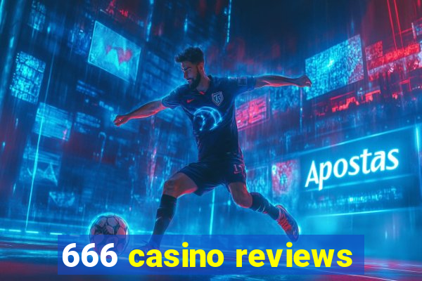 666 casino reviews