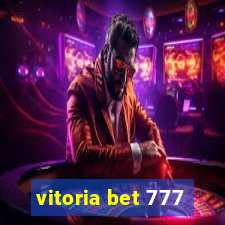 vitoria bet 777