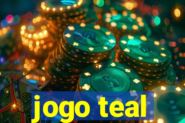 jogo teal