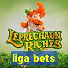 liga bets