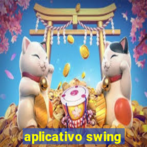 aplicativo swing