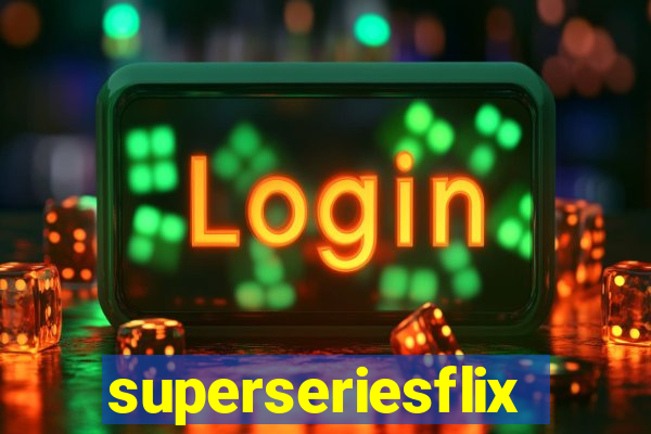 superseriesflix