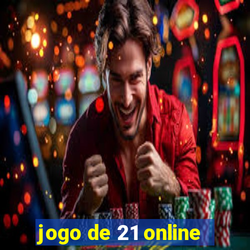 jogo de 21 online