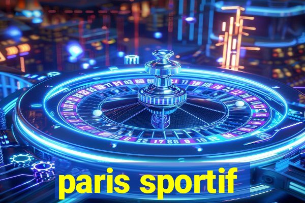 paris sportif