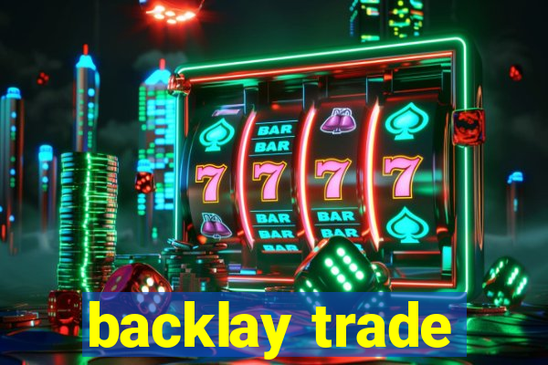 backlay trade