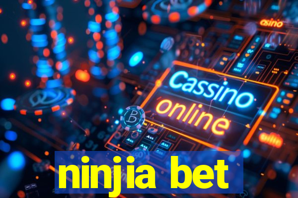 ninjia bet