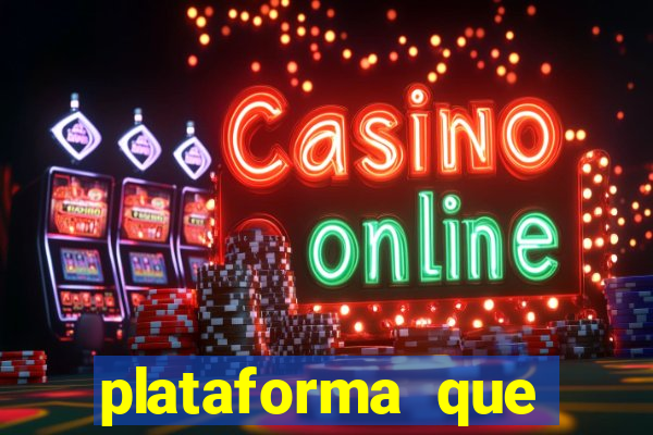 plataforma que est谩 pagando agora