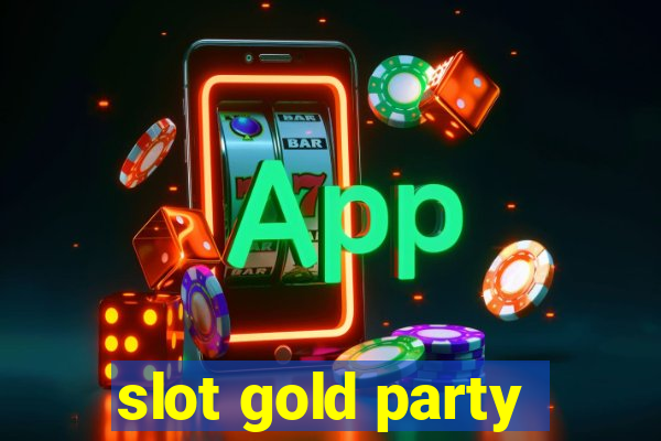 slot gold party