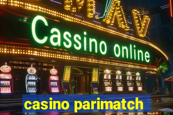 casino parimatch