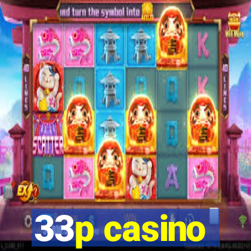 33p casino