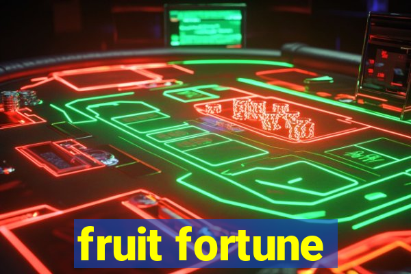 fruit fortune