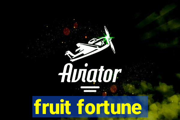 fruit fortune