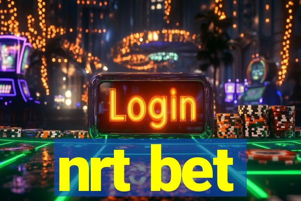 nrt bet