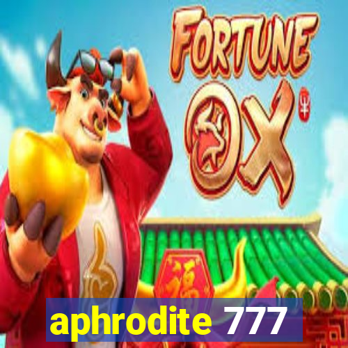 aphrodite 777