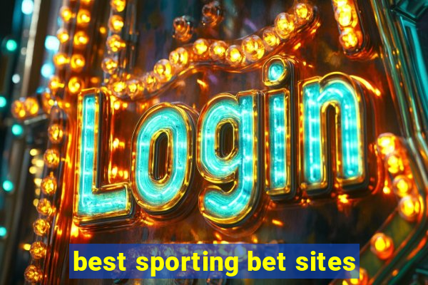 best sporting bet sites