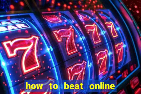 how to beat online slot machines