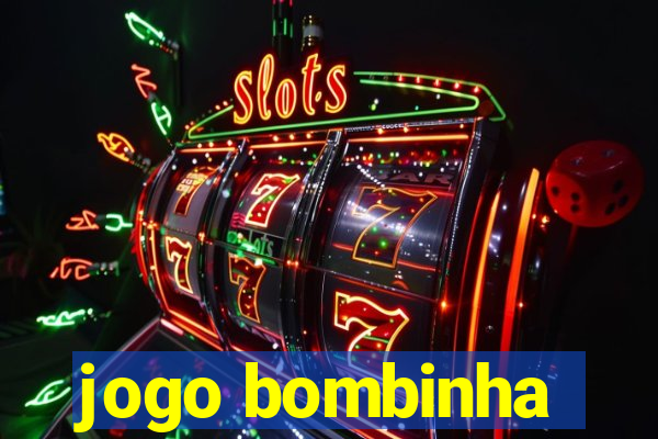 jogo bombinha