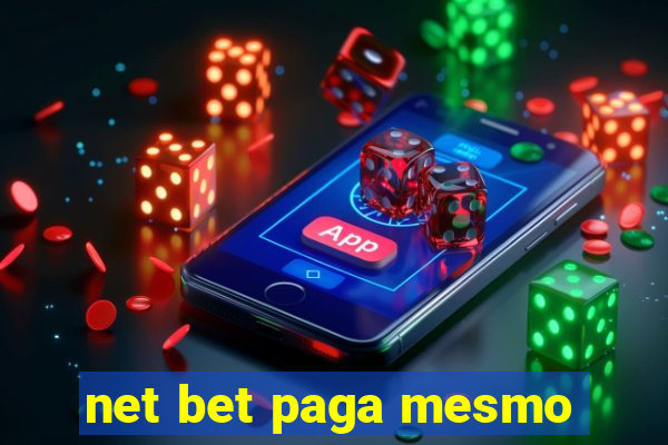 net bet paga mesmo