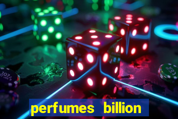 perfumes billion casino royal