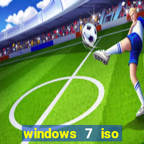 windows 7 iso download 64 bits