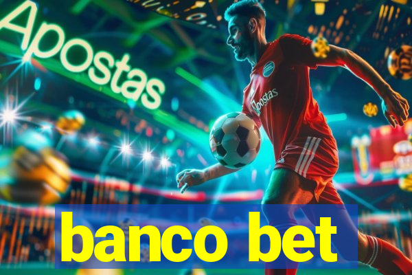 banco bet